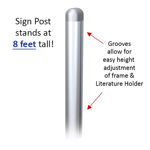 24x36 Snap Frame POSTO-STAND is 8 Feet tall and is adjustable 
